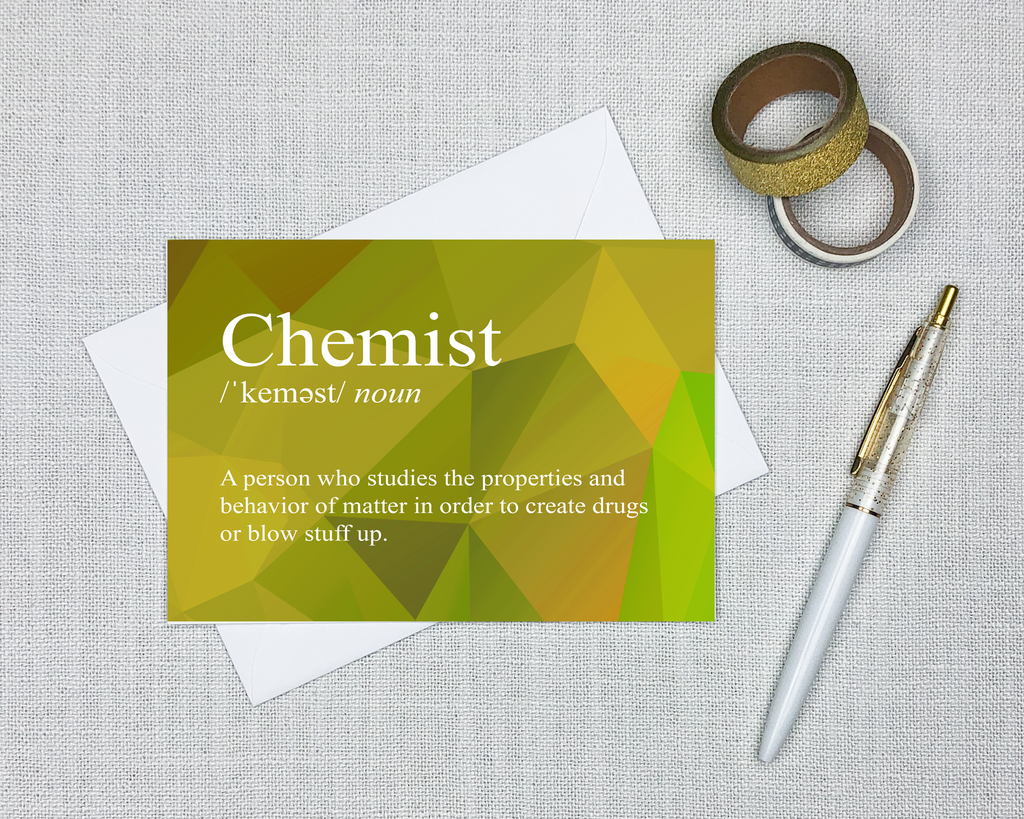 snarky definition greeting card with a bright geometric background that says chemist