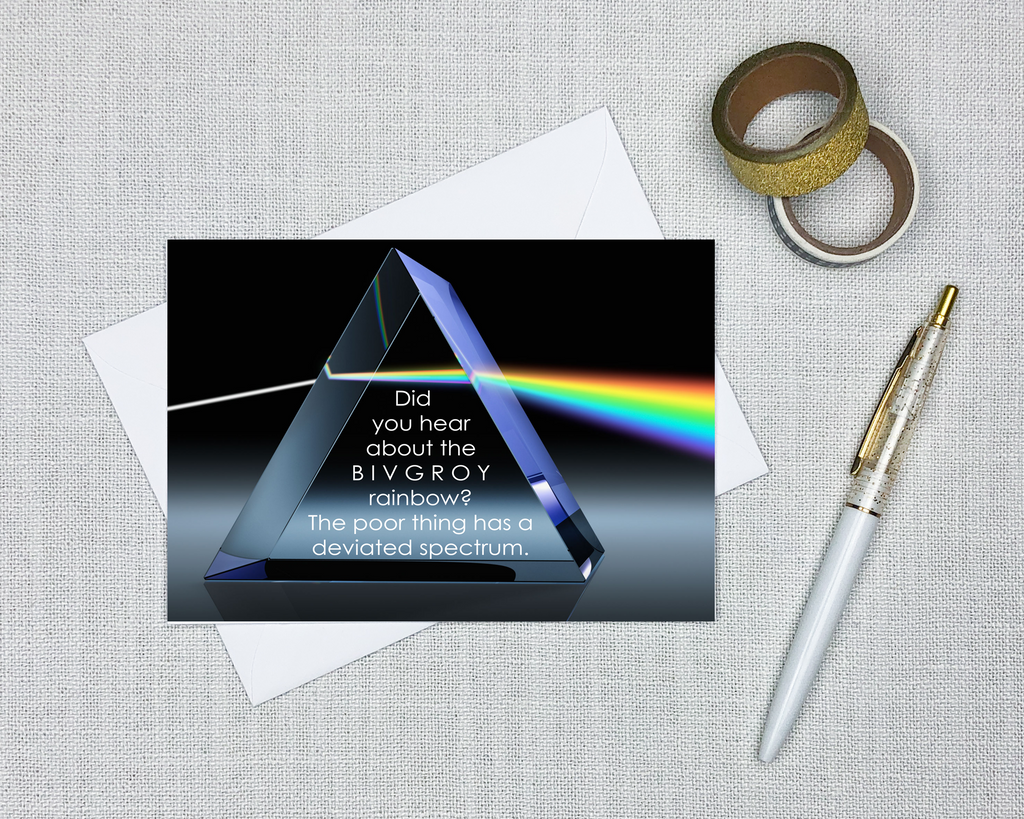 this physics card has a picture of a prism and rainbow and the text makes a joke about the spectrum