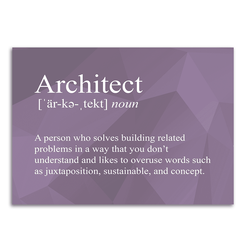 Image of a vinyl sticker that is 3 inch on its longest side with text snarkily defining an architect