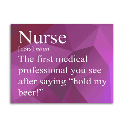 Image of a vinyl sticker that is 3 inch on its longest side with text snarkily defining a nurse