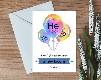 chemistry pun card with balloons labeled as he he he for helium