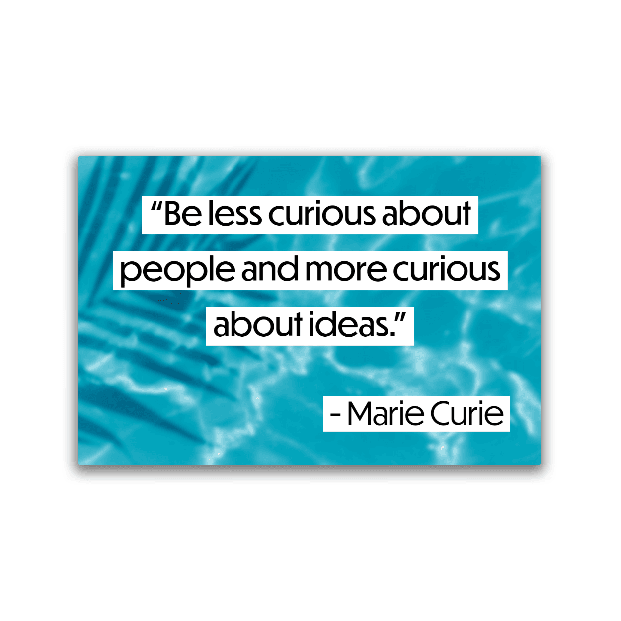 Image of a 2x3 magnet with a Marie Curie quote
