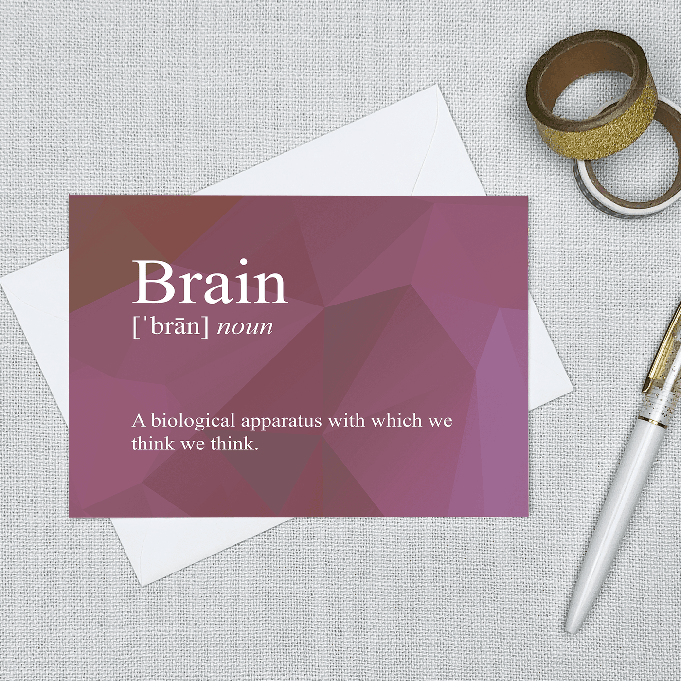 Image of a 4.13" x 5.83" greeting card with a snarky Brain Definition