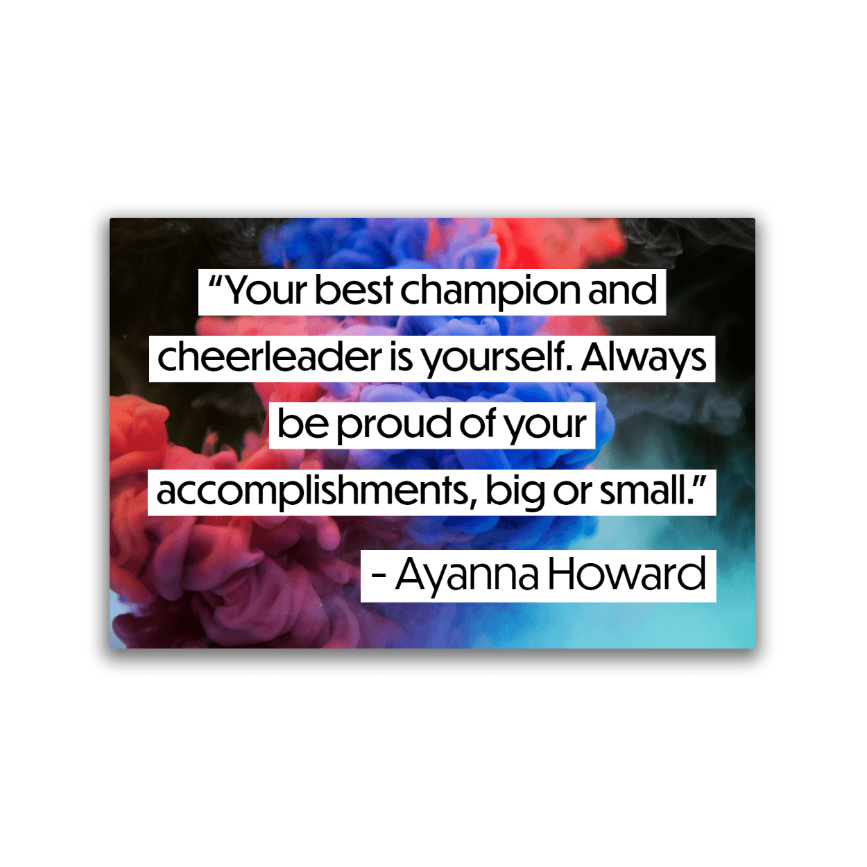 Image of a 2x3 magnet with an Ayanna Howard quote