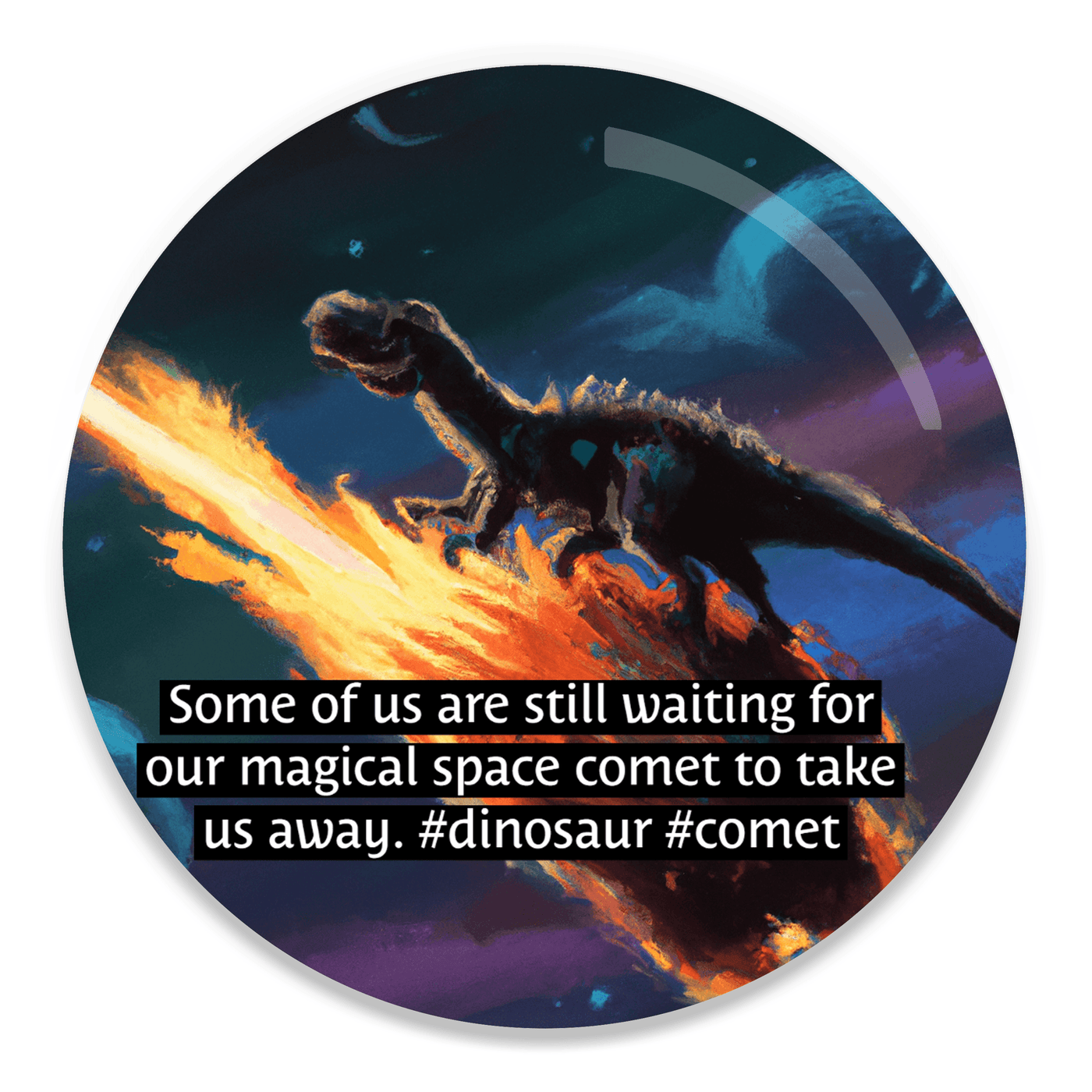 2.25 inch round colorful magnet with image of a dinosaur riding a comet