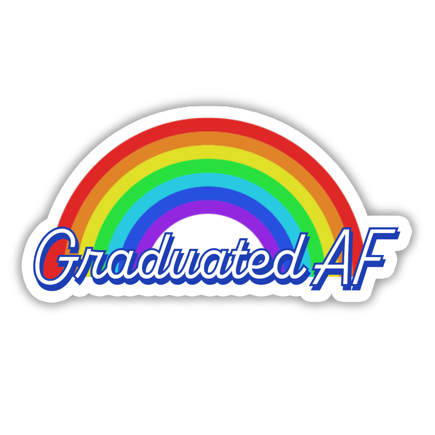 Graduated AF - Vinyl Sticker