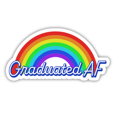 Graduated AF - Vinyl Sticker