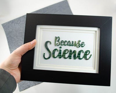 Because Science Circuit Board Wall Art, Hand Lettered Style, Geek Art, Engineer Gift, Computer Programmer Art, Science Teacher Gift