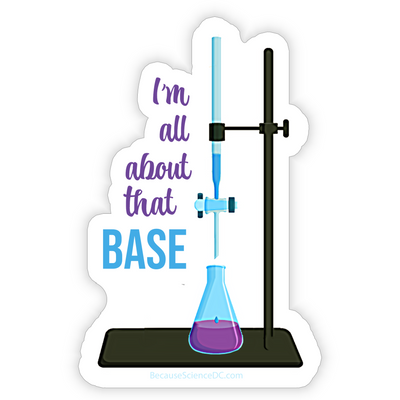 I'm All About That Base - Vinyl Sticker