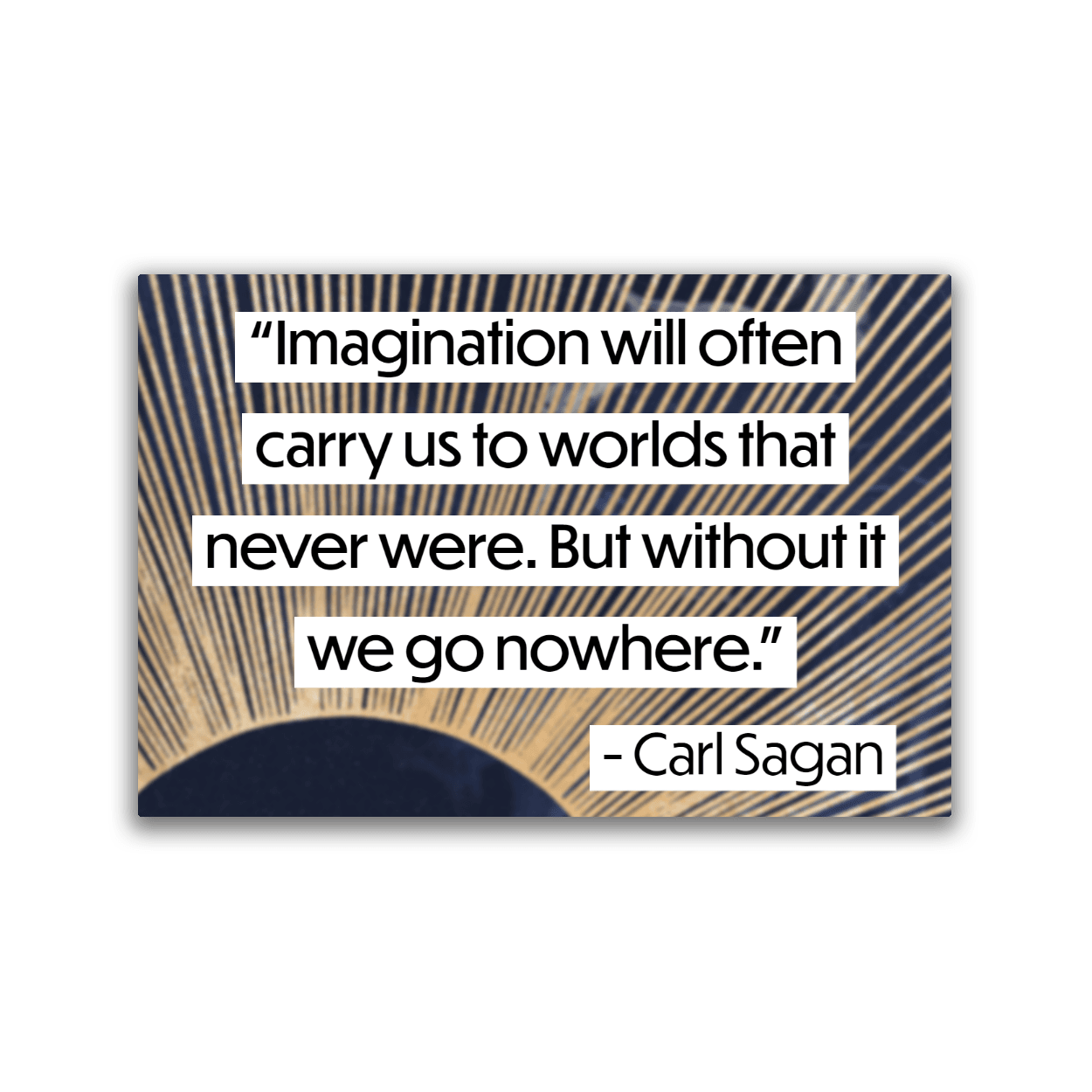 Image of a 2x3 magnet with a Carl Sagan quote