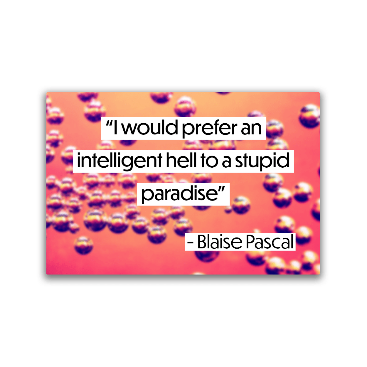 Image of a 2x3 magnet with a Blaise Pascal quote