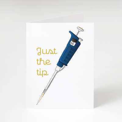 Just the Tip - Biology Greeting Card