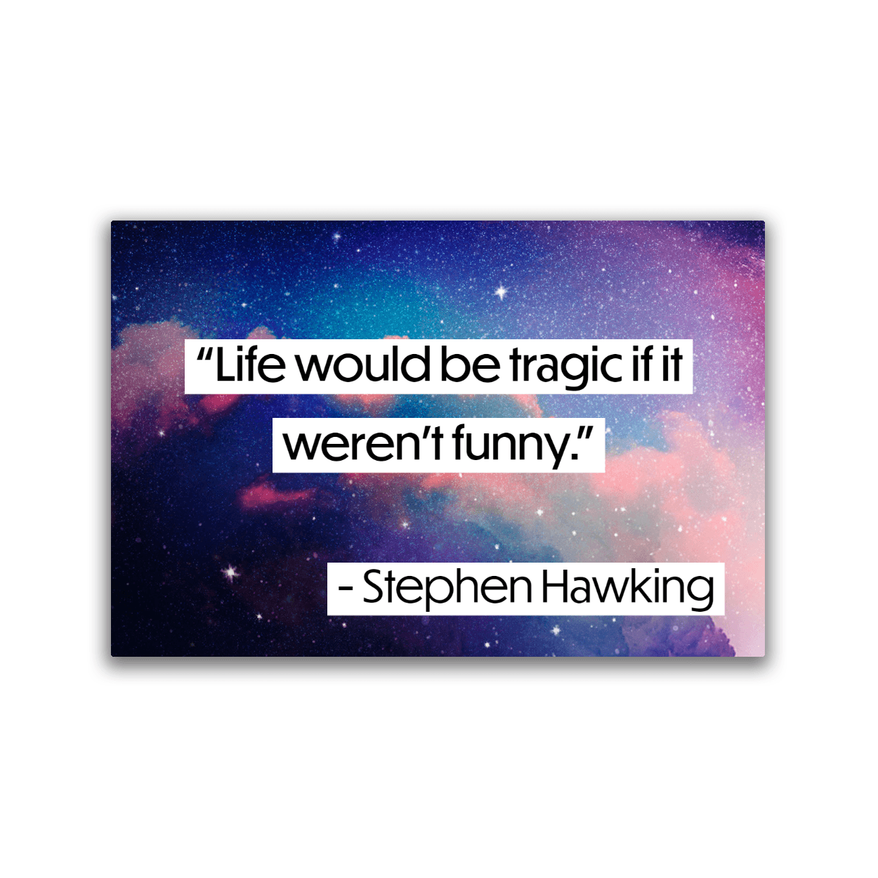 Image of a 2x3 magnet with a Stephen Hawking quote