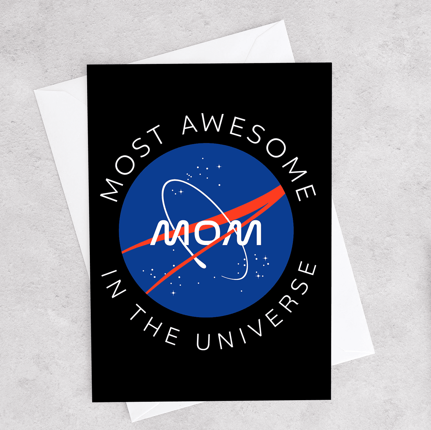 this Mother's Day greeting card looks like the nasa meatball logo but says most awesome mom in the universe