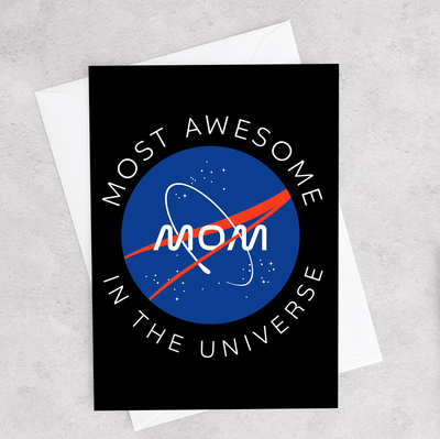 this Mother's Day greeting card looks like the nasa meatball logo but says most awesome mom in the universe