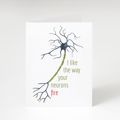 Neurons Fire - Neuroscience Greeting Card