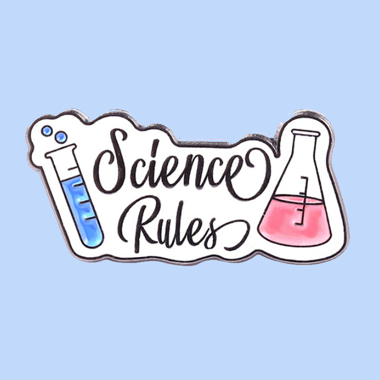 Science Rules Enamel Pin