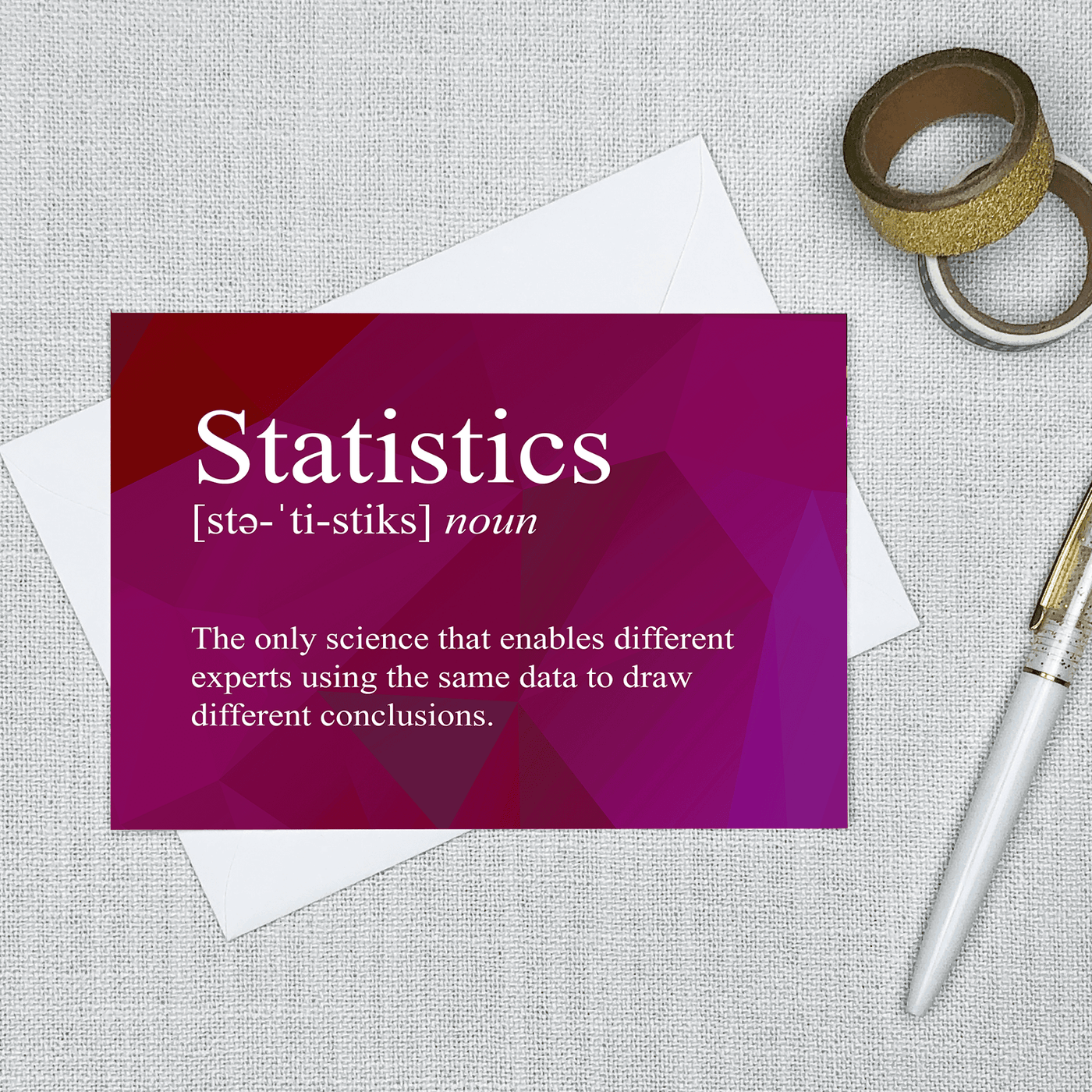 Image of a 4.13" x 5.83" greeting card with a snarky Statistics Definition