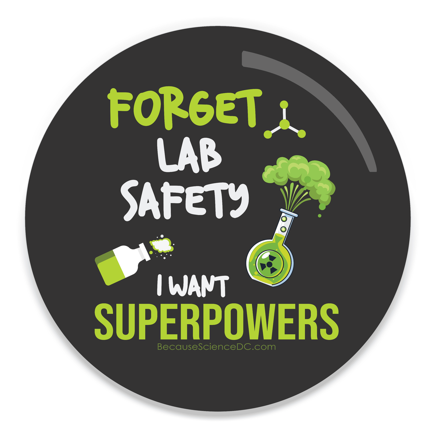 2.25 inch round colorful magnet with image of a chemistry flask and text about wanting superpowers