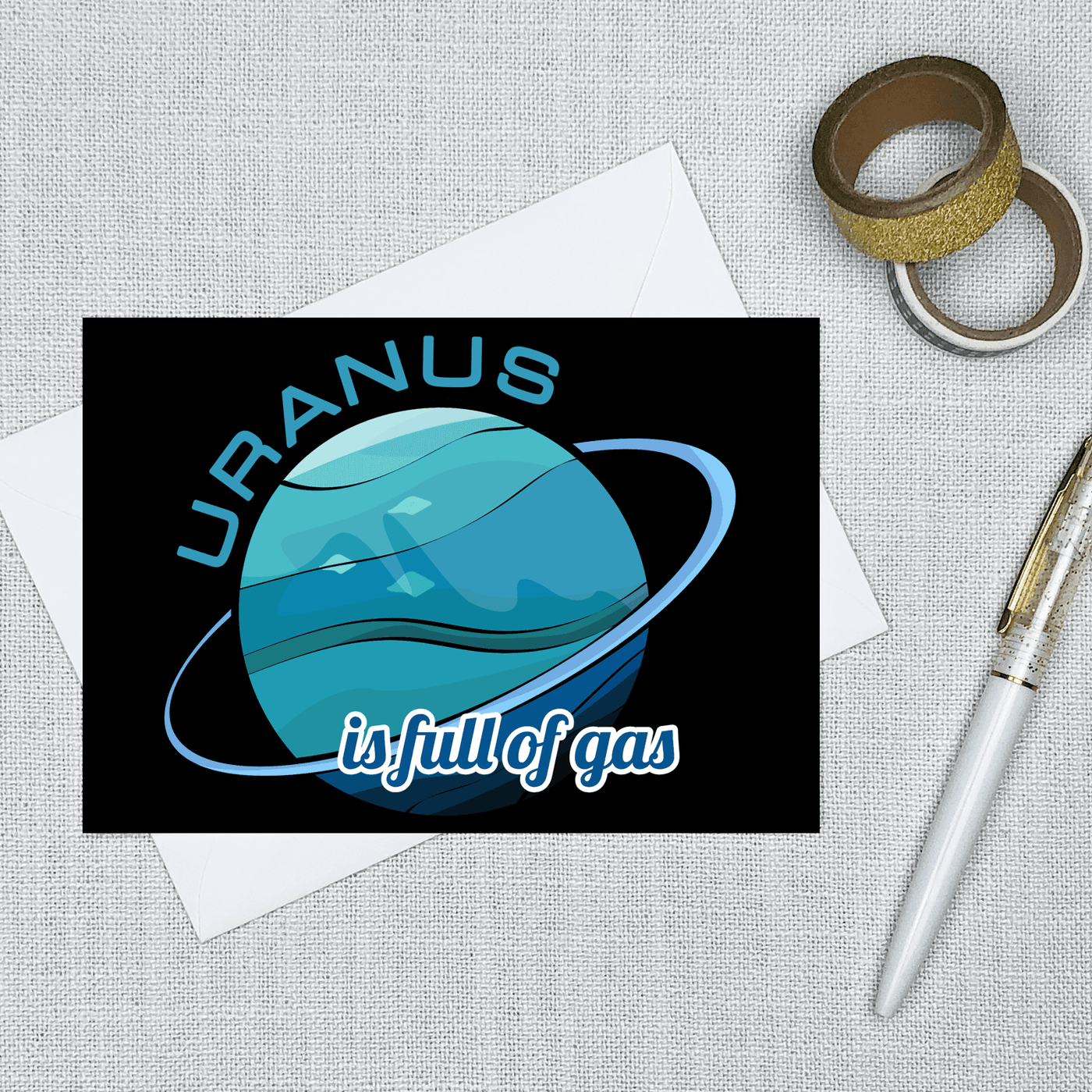 Uranus is Full of Gas - Blank Greeting Card