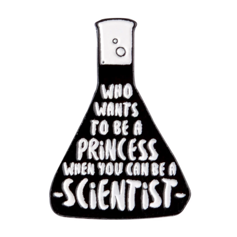 Be a Scientist Pin
