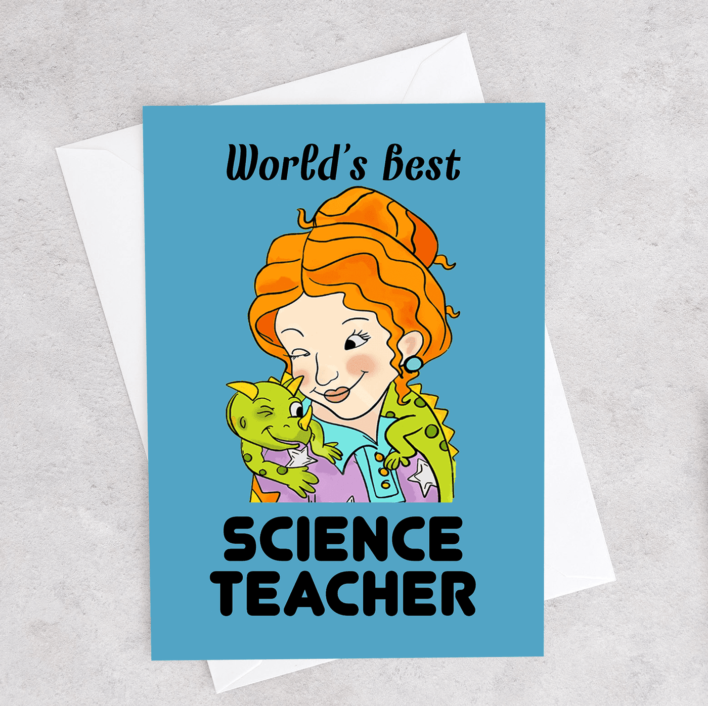 This greeting card shows Miss Frizzle and Liz the lizard from the Magic School Bus and says "World's Best Science Teacher"